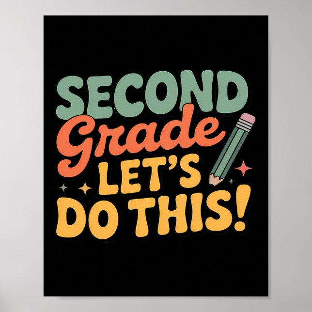 Affiche Second Grade Let's Do This Back To School Boy Girl (Devant)