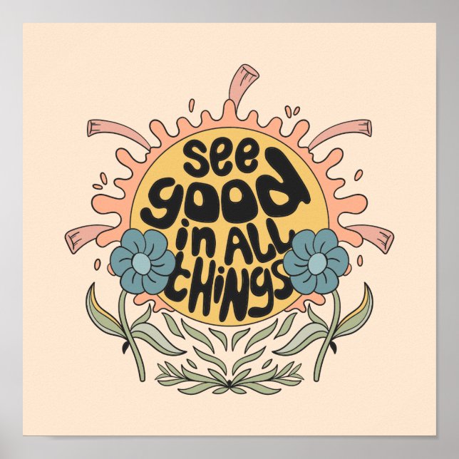 Affiche See Good in all Things Hippie Graphic (Devant)