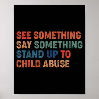 Affiche See Something Say Something Stand Up to Child