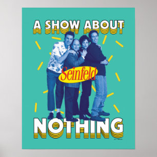 Affiche Seinfeld   A Show About Nothing