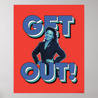 Affiche Seinfeld | Elaine - Sortez !