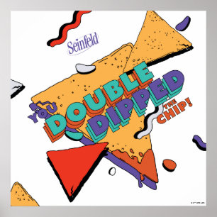 Affiche Seinfeld   Vous avez deux fois trempé la puce