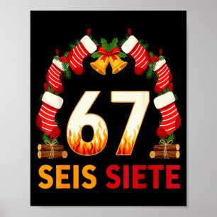 Affiche Seis Siete 67 Six Seven Noël 67 Meme