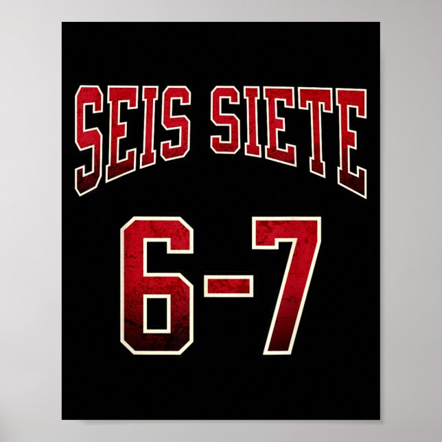Affiche Seis Siete 67 Spanish Srts Jersey Funny Six Seven  (Devant)