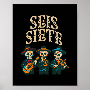 Affiche Seis Siete Mexicain 67 Crâne Graphique Drôle