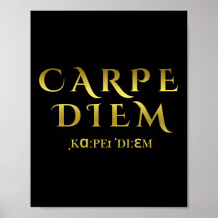 Affiche Seize Day Carpe Latin Diem Citations Inspirationne