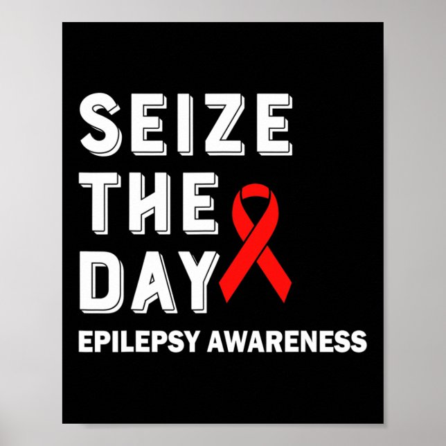 Affiche Seize The Day Epilepsy Awareness  (Devant)