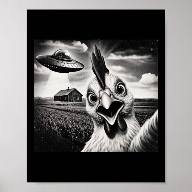 Affiche Selfie de poulet extraterrestre avec Ufo  (Devant)