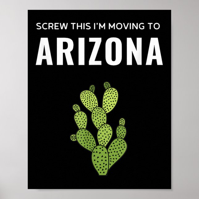 Affiche S'éloigner Merde Je Déménage En Arizona State (Devant)