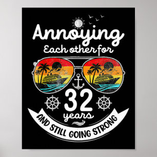 Affiche S'embêter 32 ans 32e anniversaire de mariage