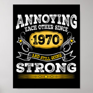 Affiche S'embêter Depuis 1970 Anniversaire Mariage