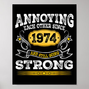 Affiche S'embêter Depuis 1974 Anniversaire Mariage