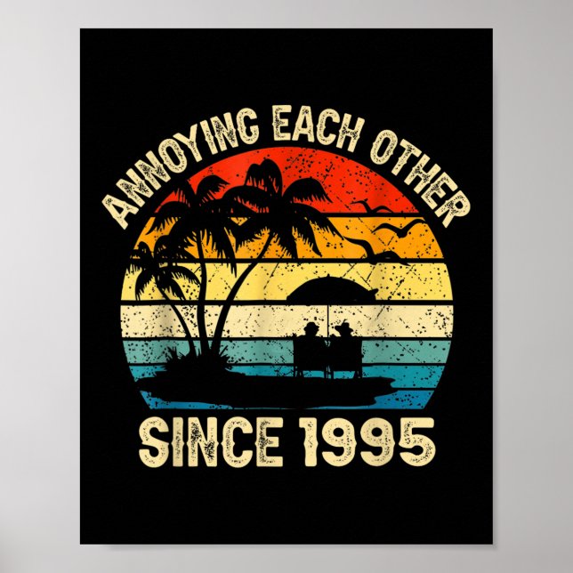 Affiche S'embêter Depuis 1995 Anniversaire Mariage (Devant)