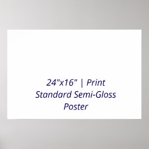Affiche semi-brillante personnalisée 24"x16"