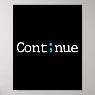 Affiche Semicolon Continuer la sensibilisation à la préven
