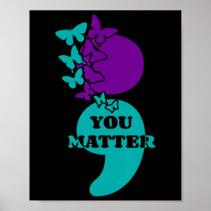 Affiche Semicolon de sensibilisation au suicide Vous probl