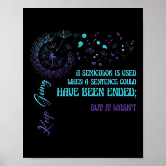 Affiche Semicolon Définition Dandelion Prévention du suici (Devant)