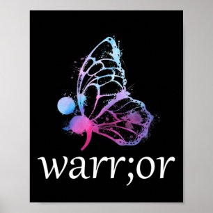 Affiche Semicolon papillon guerrier Prévention du suicide