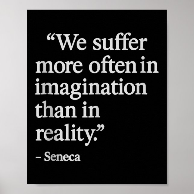 Affiche Seneca Citation Souffre En Imagination Philosophe  (Devant)