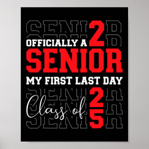 Affiche Senior 2025 Premier Dernier Jour Ck À L'École Grad