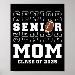 Affiche Senior Footll Maman Cl Of 2025 Graduation Graduate