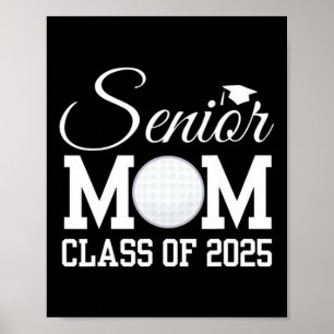 Affiche Senior Golf Mom 2025 Cl De 2025 Diplômé Retour À S