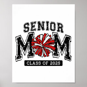 Affiche Senior Mom 2025 Cheer Mama Cl De 2025 Funny Gradua