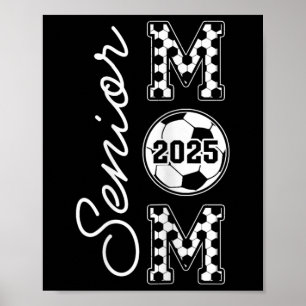 Affiche Senior Mom 2025 Soccer Mommy Cl De 2025 Graduation