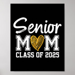 Affiche Senior Mom Cl Of 2025 Graduation Fier Maman Of Gra