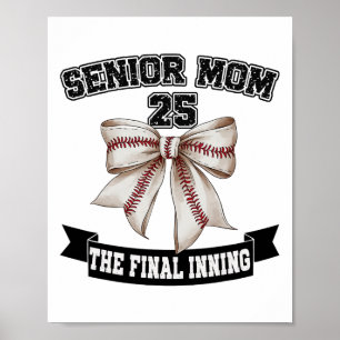 Affiche Senior Mom The Final Inning Bysebyll Cl De 2025