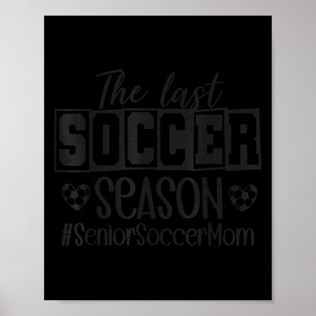 Affiche Senior Soccer Mom Last Season Cl Of 2026 Graduatio (Devant)