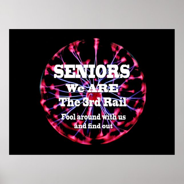 Affiche Seniors Nous Sommes Le Troisième Rail (Devant)