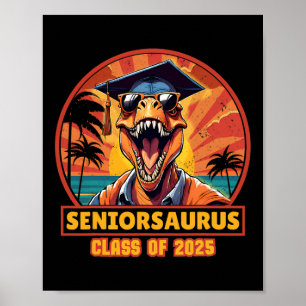 Affiche Seniorsaurus Senior Cl De 2025 Dinosaur Dinosaure