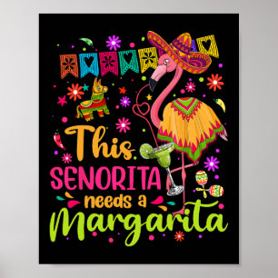 Affiche Senorita A Besoin D'Une Margarita Cinco De Mayo Fu