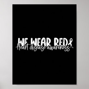 Affiche Sensibilisation À La Maladie Nous Portons Rouge En