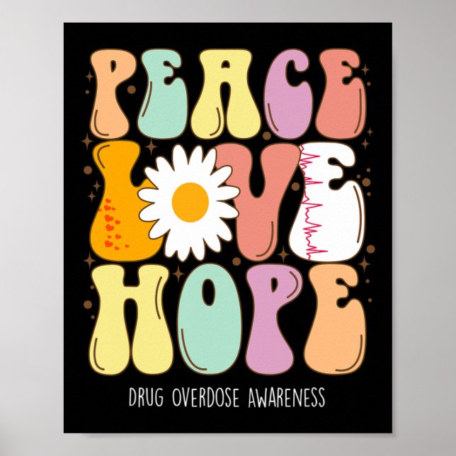 Affiche Sensibilisation à la surdose de drogue Paix Amour  (Devant)