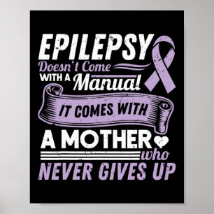 Affiche Sensibilisation à l'épilepsie Maman ne vient pas a