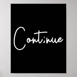 Affiche Sensibilisation au suicide Continuer Semi Colon Su