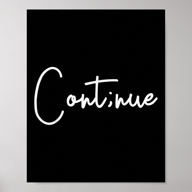 Affiche Sensibilisation au suicide Continuer Semi Colon Su (Devant)
