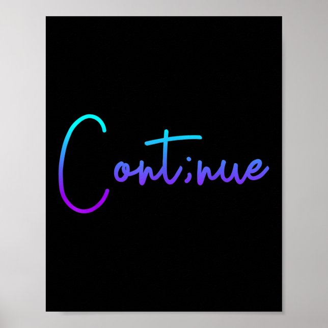 Affiche Sensibilisation au suicide Continuer Semi Colon Su (Devant)