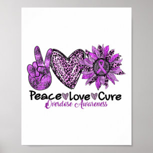 Affiche Sensibilisation au surdosage de drogue Peace Love