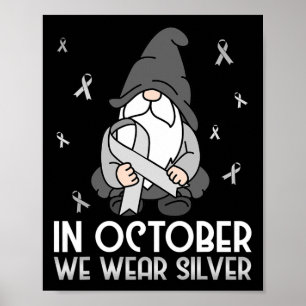 Affiche Sensibilisation En Octobre Nous Portons Gnom Silve