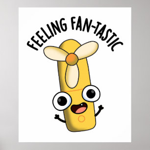 Affiche Sentez Fantastic Funny Fan Pun