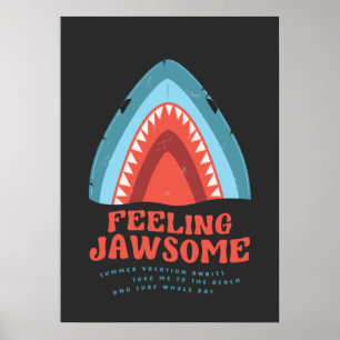 Affiche Sentez Jawsome Requin amusant Puns d'été