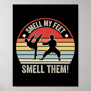 Affiche Sentez Mes Pieds Sentez-Les Karate Taekwondo