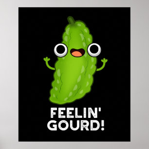 Affiche Sentiment Gourd Amusant Sentiment Bon Dark BG