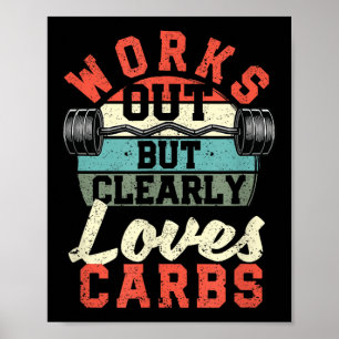 Affiche S'entraîne Mais Aime Clairement Les Glucides Drôle