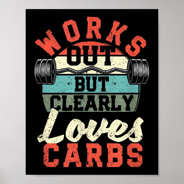Affiche S'entraîne Mais Aime Clairement Les Glucides Drôle (Devant)