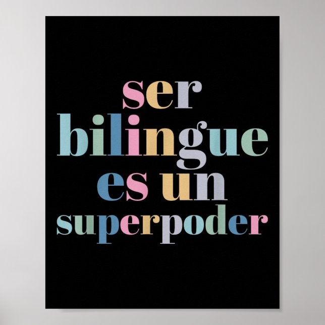 Affiche Ser Bilingue Es Un Superder Bilingual Spanieacher  (Devant)