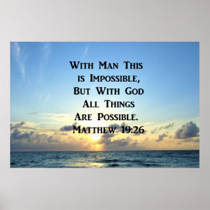 AFFICHE SERENE MATTHEW 19:26 PHOTO DESIGN